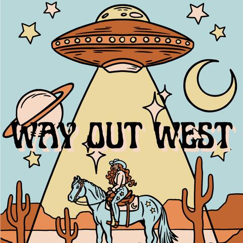 We Are Way Out West album art