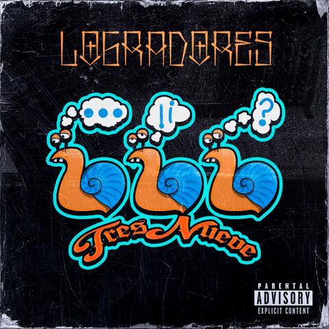 LOGRADORES album art