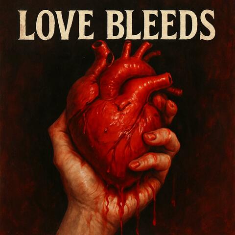 Love Bleeds album art