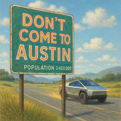 don't come to austin album art