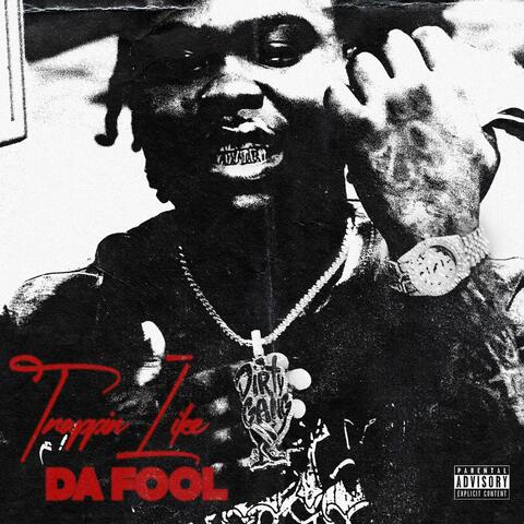 Trappin Like DAFOOL album art