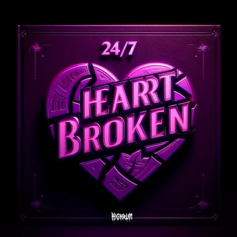 24/7 HEART BROKEN album art