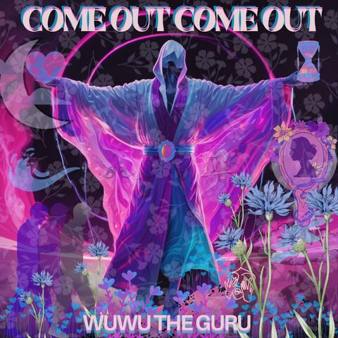 COME OUT COME OUT album art