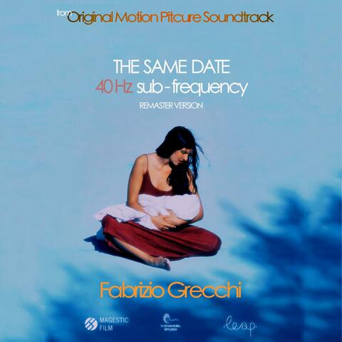 The Same Date 40Hz sub-frequency (Per Due original soundtrack) album art