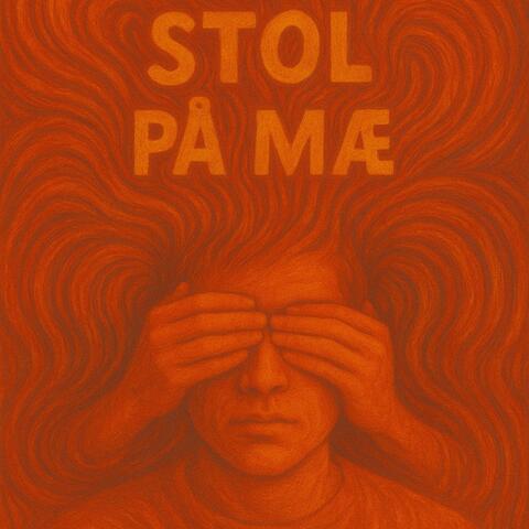 Stol på mæ album art