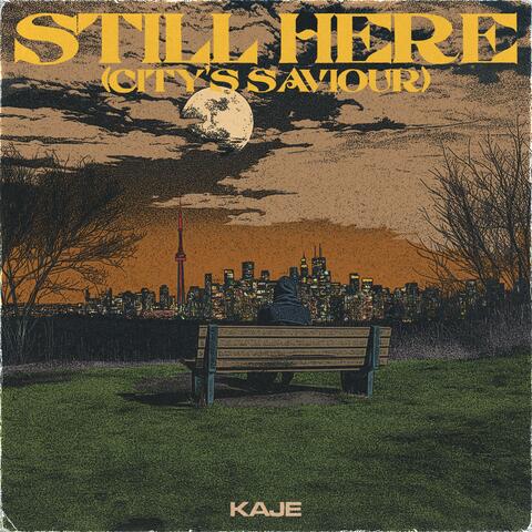 STILL HERE (City's Saviour) album art