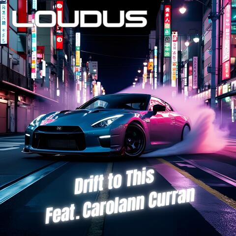 Drift to This (feat. Carolann Curran) album art
