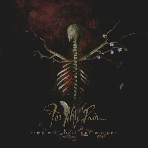 Time Will Heal Our Wounds album art