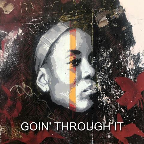 Goin' Through It album art