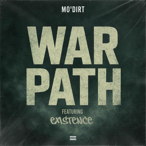 War Path (feat. Existence) album art