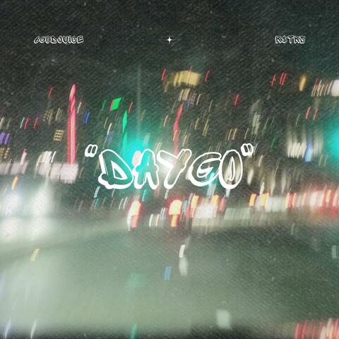 Daygo (feat. 6ixgodjuice) album art