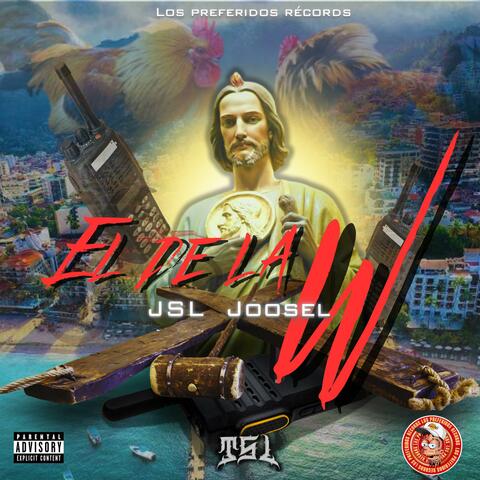 El De La W (feat. Los Preferidos Records) album art