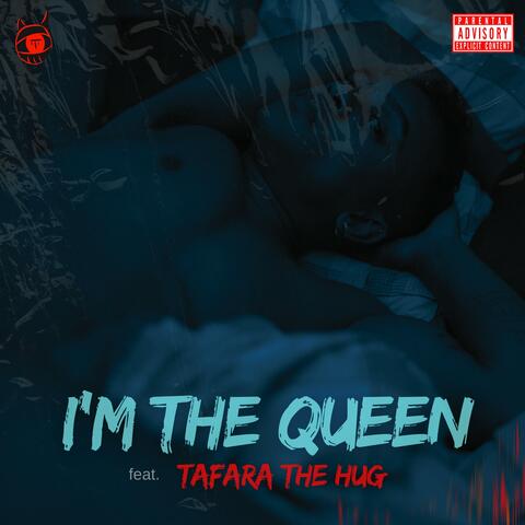 I'm the Queen (feat. Tafara The Hug) album art