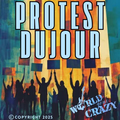 Protest Dujour album art