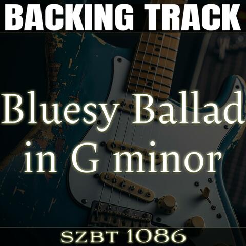 Bluesy Ballad Backing Track in G minor | SZBT 1086 album art