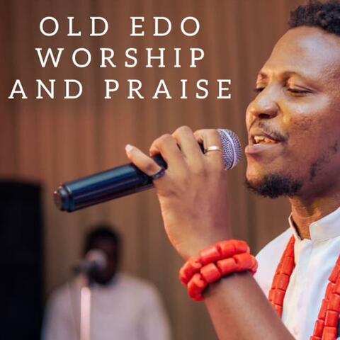 Old Edo Worship and Praise album art
