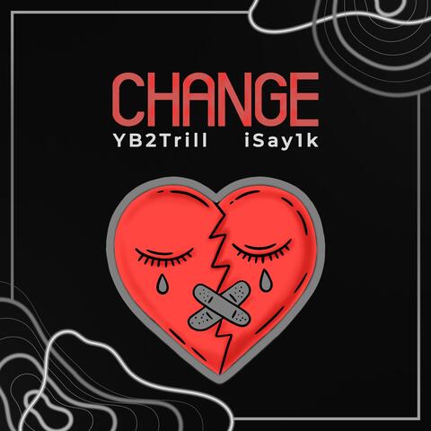 Change (feat. YB2Trill) album art