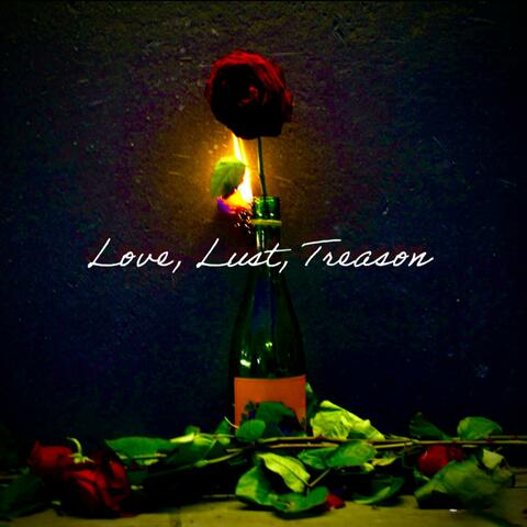 Love, Lust, Treason album art