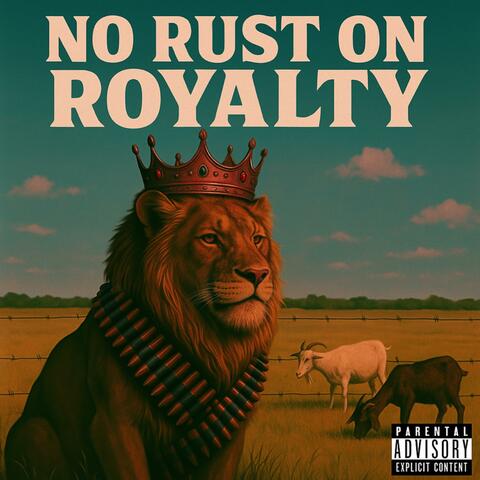 No Rust On Royalty album art
