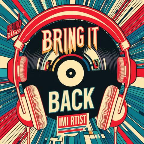 Bring it back album art