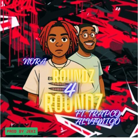 Rounds 4 Roundz (feat. Alvi Migo) album art
