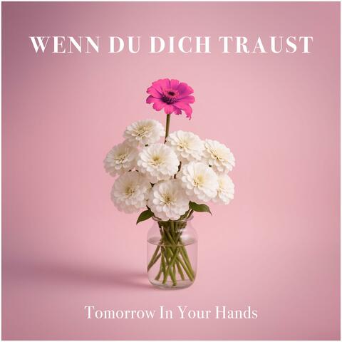 Wenn Du Dich Traust album art
