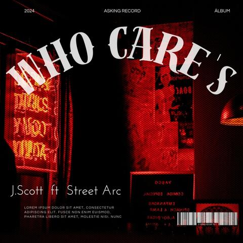 Who care´s (feat. Street Arc & Askingmusic) album art
