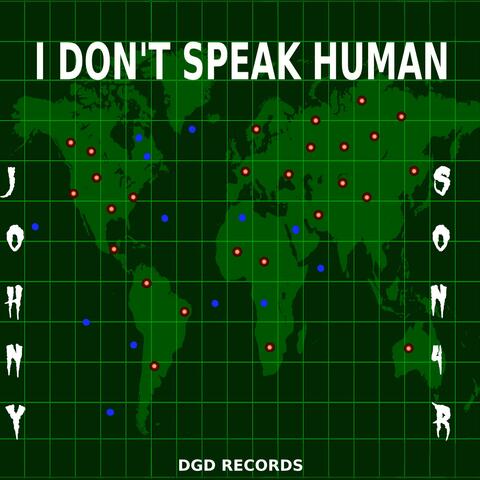 I DON'T SPEAK HUMAN-EP album art