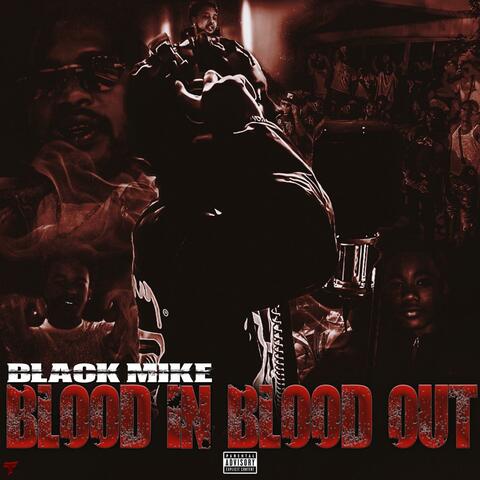 Blood In Blood Out album art