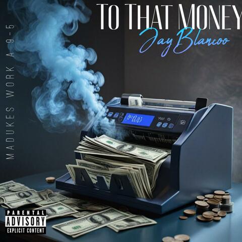To That Money album art
