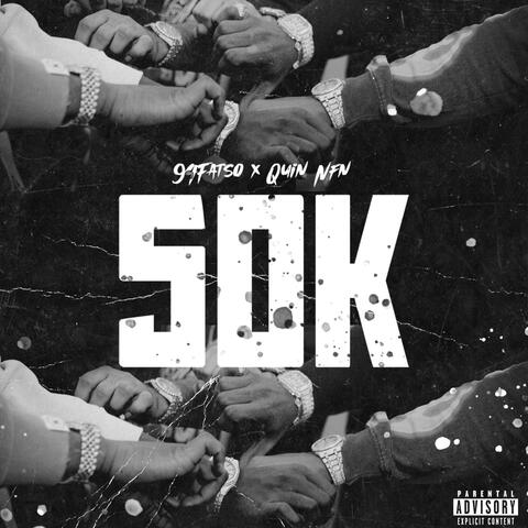 50k (feat. Quin NFN) album art