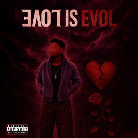 LOVE IS EVOL album art