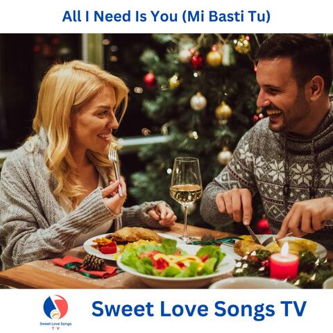 All I Need Is You (Mi Basti Tu) album art