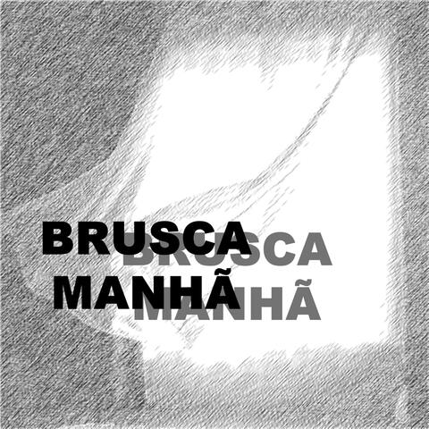 Brusca Manhã album art