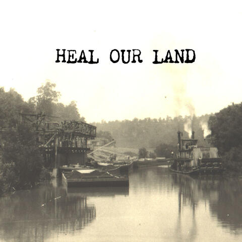 Heal Our Land album art