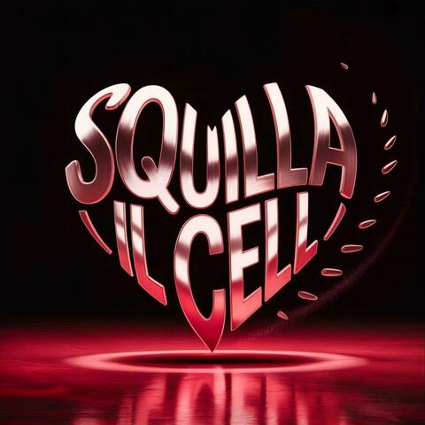 SQUILLA IL CELL album art