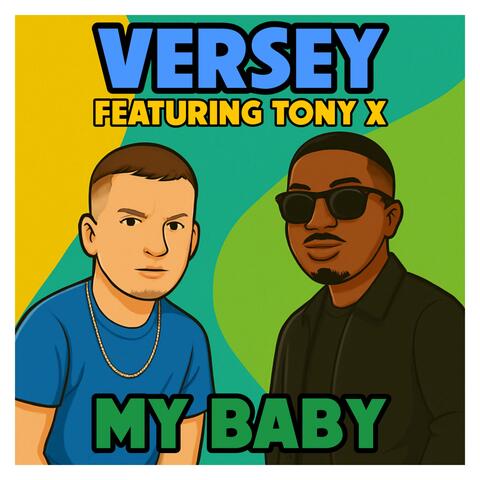 My Baby (feat. Tony X) album art