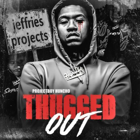 Thugged Out album art