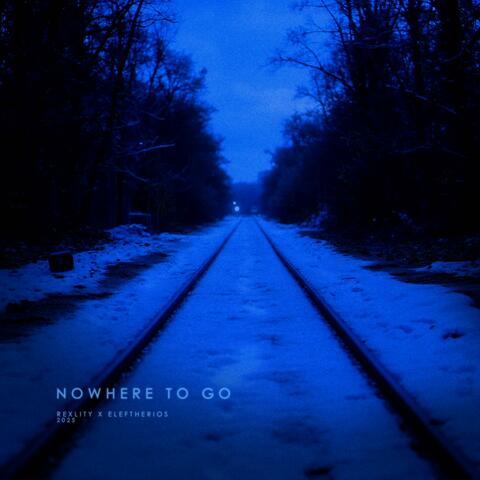 nowhere to go album art