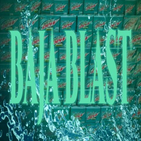 Baja Blast album art
