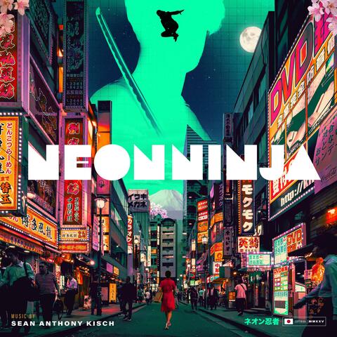 Neon Ninja (Original Soundtrack) album art