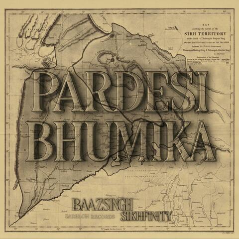 Pardesi Bhumika (feat. Baaz Singh) album art