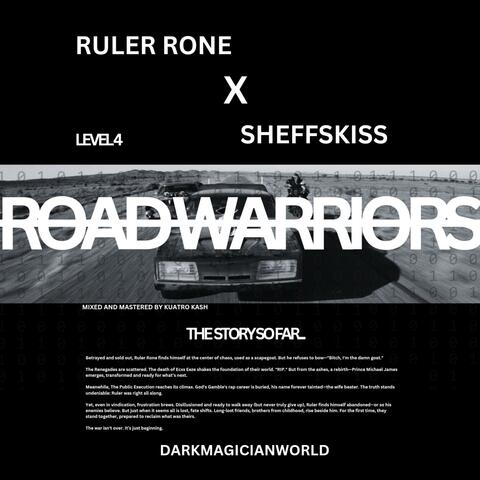 Road Warriors (feat. SheffsKiss) album art