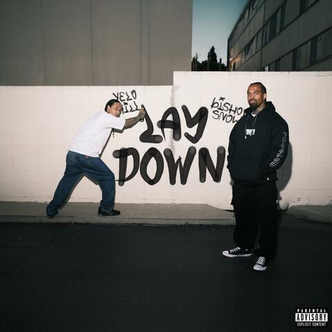 Lay Down (feat. Bishop Snow) album art