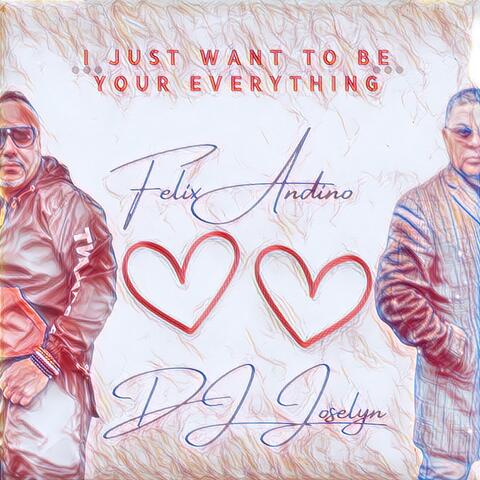 I Just Want to Be Your Everything (Bachata Version) album art