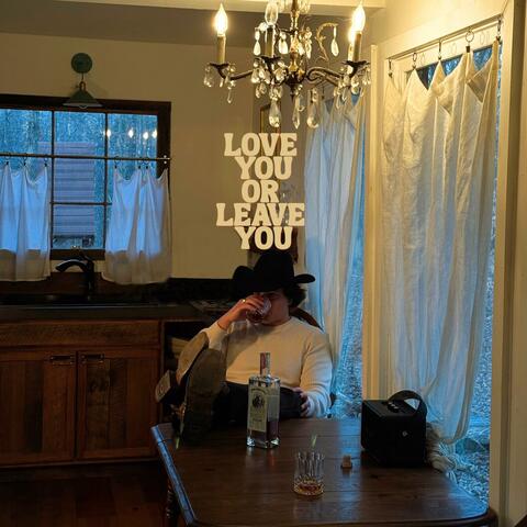 Love You or Leave You album art
