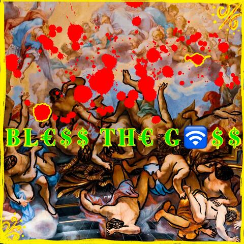 BLESS THE GASS album art