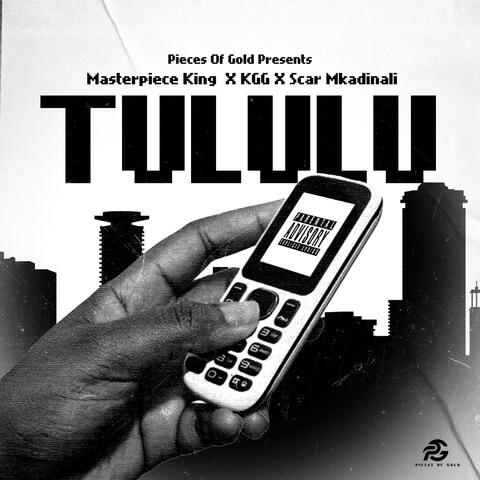 Tululu (feat. KGG & Scar Mkadinali) album art