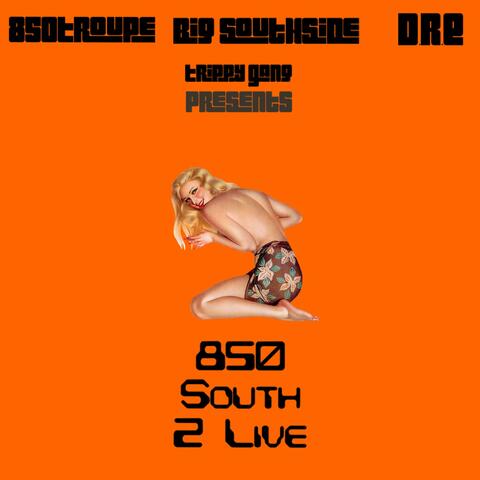 850 South 2 Live album art