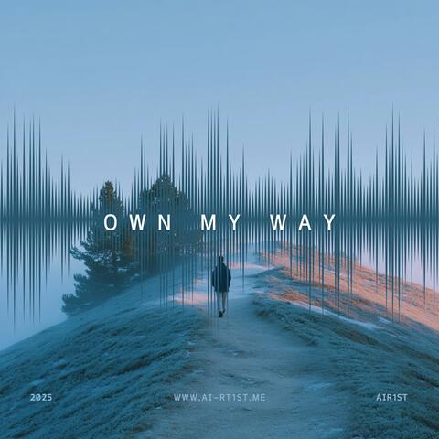 Own My Way album art